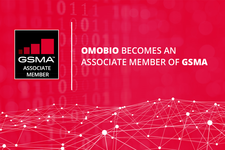 OMOBIO now an Associate Member of the GSMA